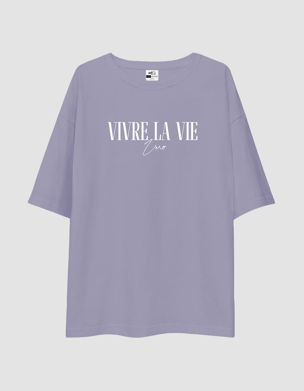 Oversized Tshirt Vivre La Vie- TZS Exclusive