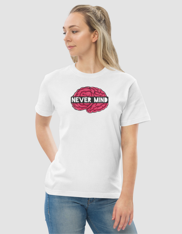 Unisex Regular Fit T-shirt |Never Mind