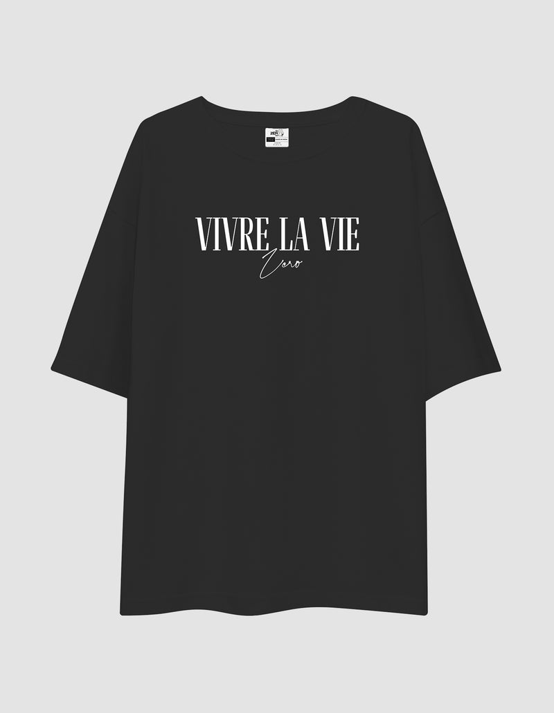 Oversized Tshirt Vivre La Vie- TZS Exclusive