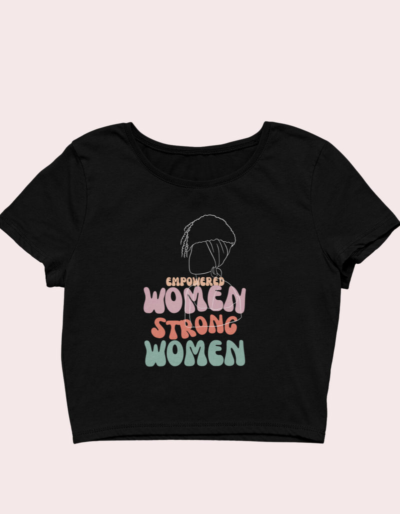 Crop Top Women Empowers